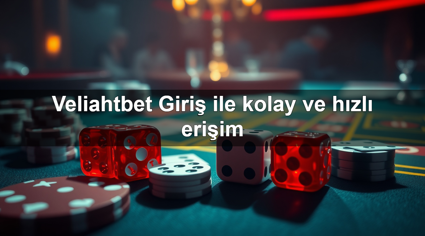 veliahtbet giri ile kolay ve h zl eri im 1783711003446